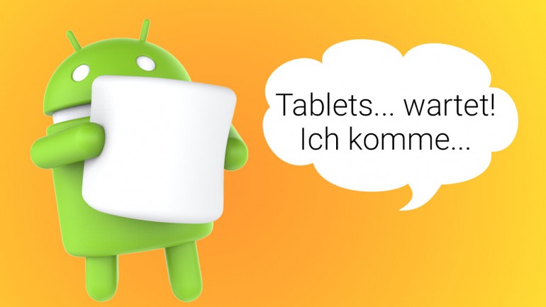 Tablets mit Android 6.0 Marshmallow