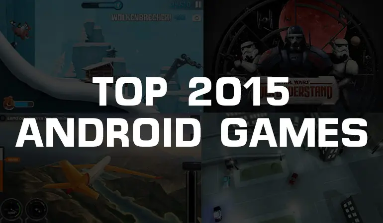 Top Android Games des Jahres