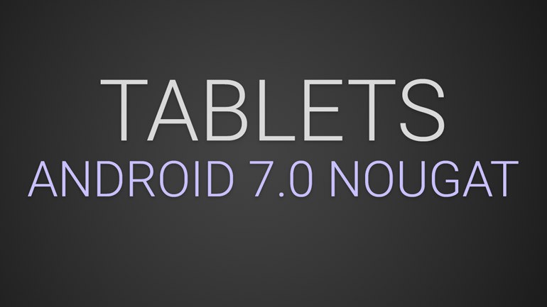 Tablets mit Android 7.0 Nougat